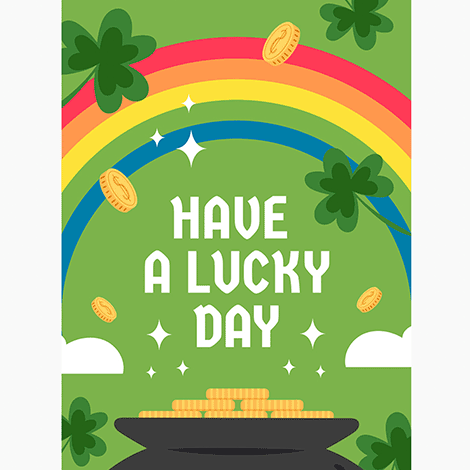 Have a Lucky Day St. Patrick's Day eCard